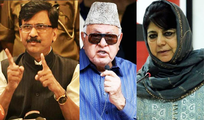 संजय राउत ने कहा महबूबा और फारूक के खिलाफ कार्रवाई हो 
