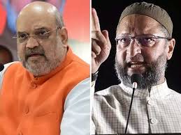 औवेसी साहब अफसरों का भी हिन्दू मुस्लिम में विभाजन करते: अमित शाह